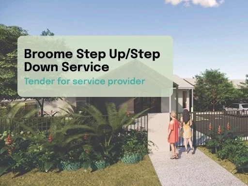 Early tender advice released for Broome Step Up/Step Down service provider