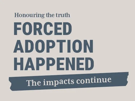 Historical Forced Adoptions – Training available