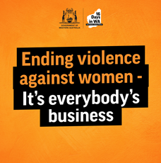 Text reads: Ending violence against women - It's everybody's business