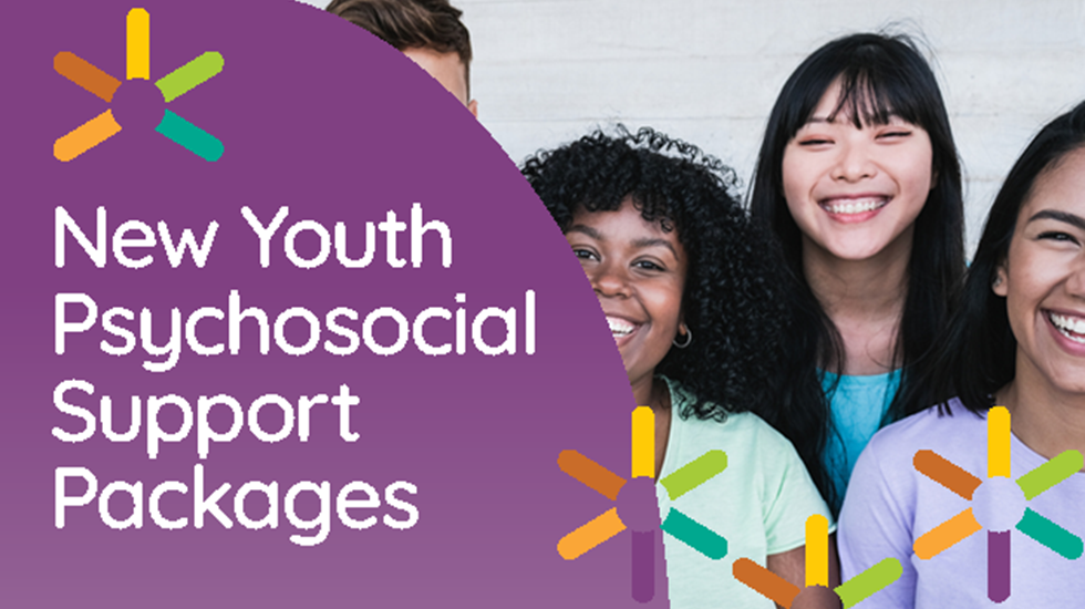 Three young people smiling: at the camera with text New Youth Psychosocial Support Packages